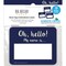 Barker Creek Oh Hello! Name Tags/Self-Adhesive Labels, Multi-Design Set, 45/Pack 1555 - alternate 3